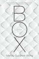 Book cover of: Box. By: Mandy-Suzanne Wong