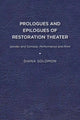 Book cover of: Prologues and Epilogues of Restoration Theater. By: Diana Solomon