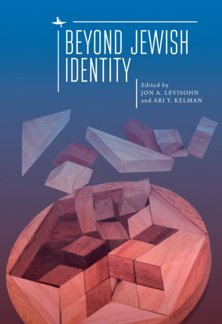 Book cover of: Beyond Jewish Identity. By: Jon A. Levisohn