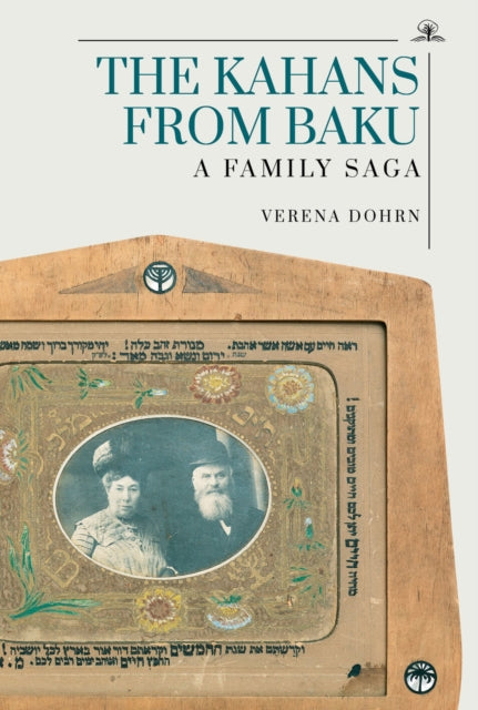 The Kahans from Baku
