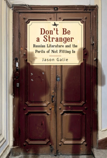 Book cover of: Don't Be a Stranger. By: Jason Galie