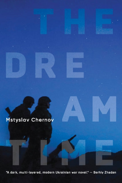Book cover of: Dreamtime. By: Mstyslav Chernov