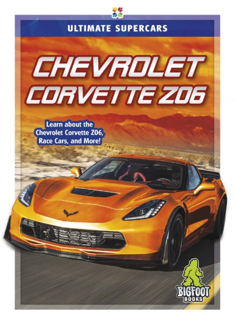 Book cover of: Chevrolet Corvette Z06. By: Janie Havemeyer