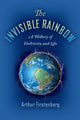 Book cover of: Invisible Rainbow. By: Arthur Firstenberg