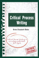 Book cover of: Critical Process Writing. By: Dio Press Inc