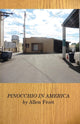 Book cover of: Pinocchio in America. By: Allen Frost