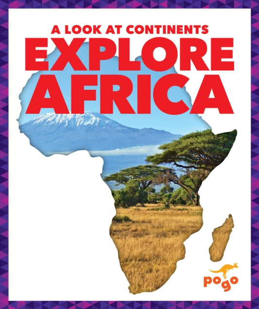 Book cover of: Explore Africa. By: Susanne Bushman