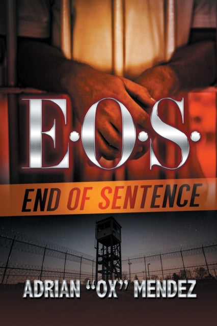 E.O.S.: End of Sentence