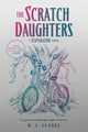 Book cover of: Scratch Daughters. By: H. A. Clarke