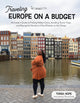 Book cover of: Traveling Europe on a Budget. By: Tonia Hope