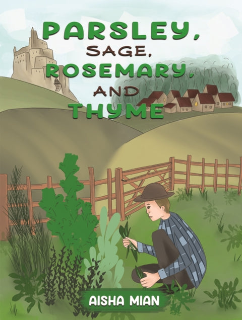 Parsley, Sage, Rosemary, and Thyme
