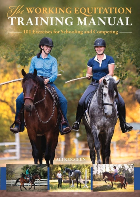 Book cover of: Working Equitation Training Manual. By: Ali Kermeen