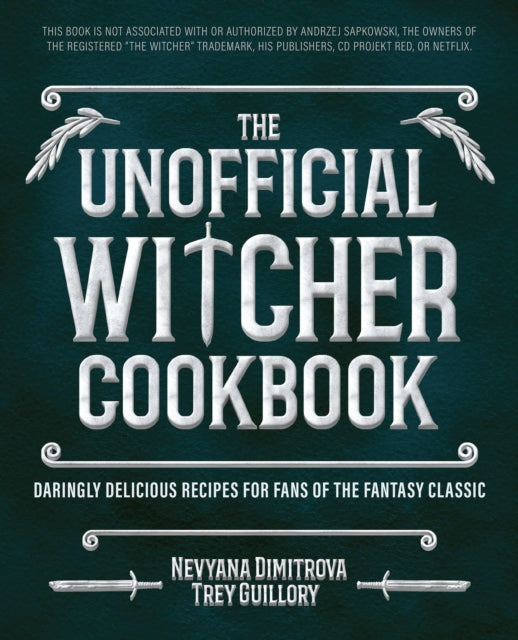 Book cover of: Unofficial Witcher Cookbook. By: Trey Guillory