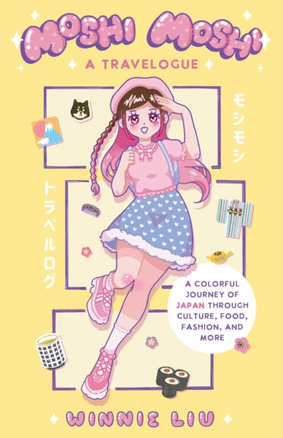Book cover of: Moshi Moshi: A Travelogue. By: Winnie Liu