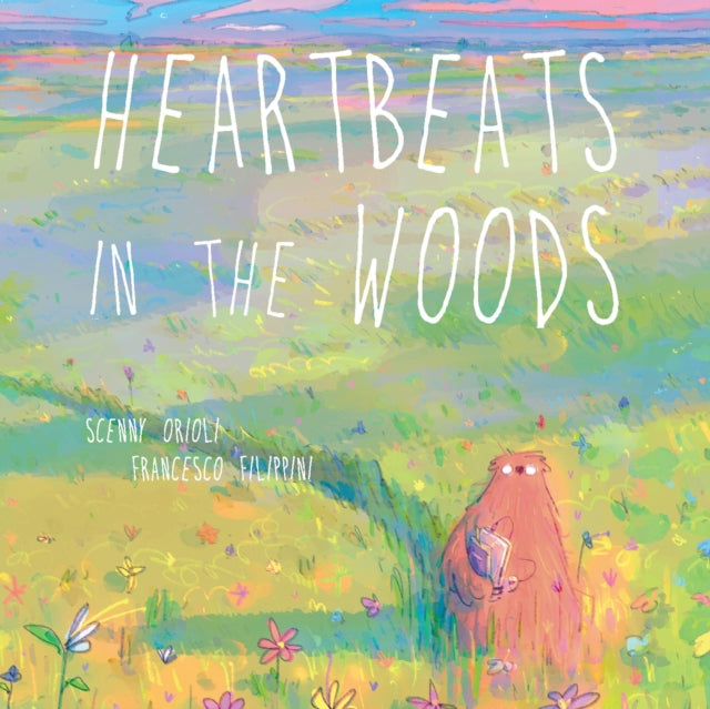 Book cover of: Heartbeats in the Woods. By: Scenny Orioli