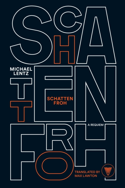 Book cover of: Schattenfroh. By: Michael Lentz