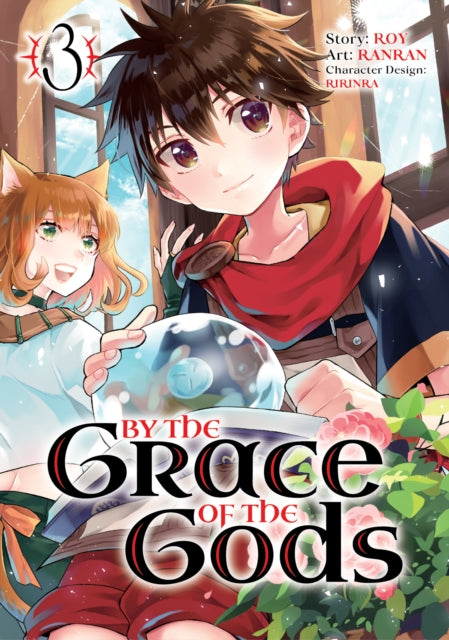 Book cover of: By the Grace of the Gods (Manga) 03. By: Roy