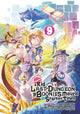 Book cover of: Suppose a Kid from the Last Dungeon Boonies Moved to a Starter Town 9. By: Toshio Satou