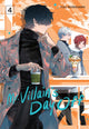 Book cover of: Mr. Villain's Day Off 04. By: Yuu Morikawa