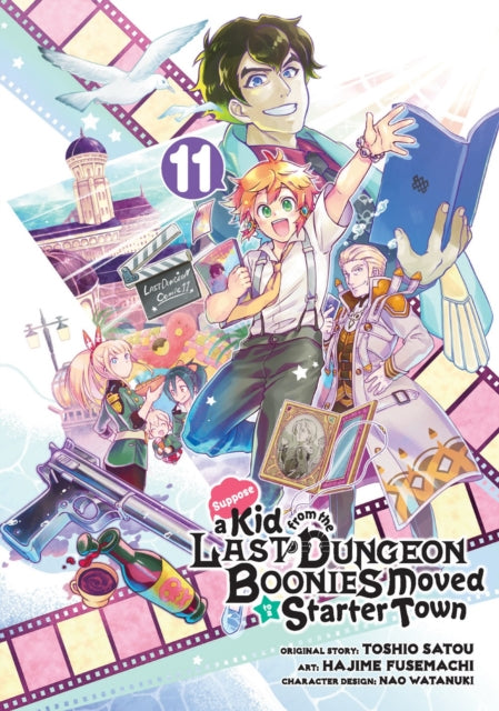 Book cover of: Suppose a Kid from the Last Dungeon Boonies Moved to a Starter Town 11. By: Toshio Satou