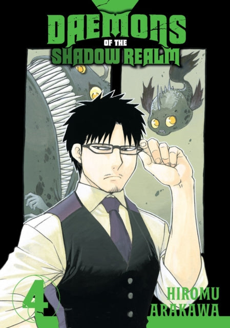 Book cover of: Daemons of the Shadow Realm 04. By: Hiromu Arakawa