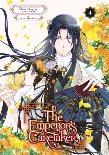 Book cover of: Emperor's Caretaker 04. By: Ichiha Hiiragi