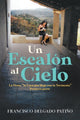 Book cover of: Un Escal?n al Cielo