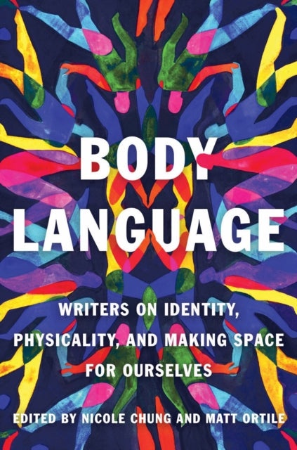 Book cover of: Body Language. By: Nicole Chung