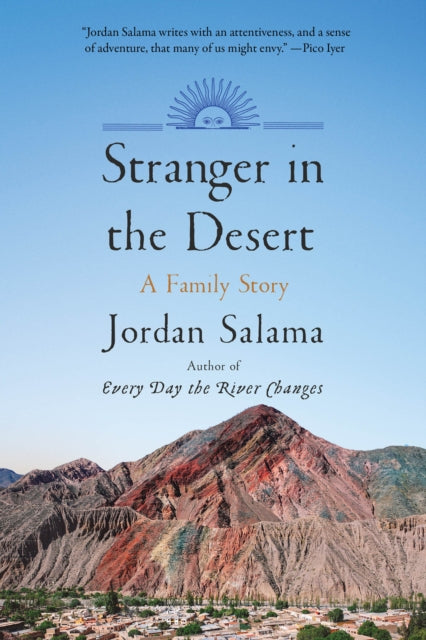 Book cover of: Stranger in the Desert. By: Jordan Salama