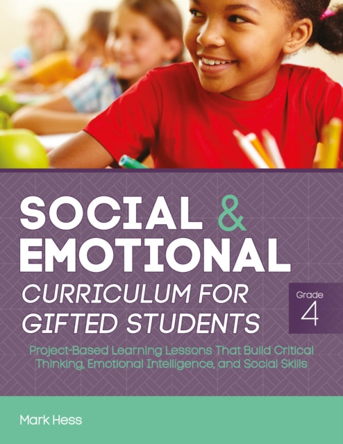 Book cover of: Social and Emotional Curriculum for Gifted Students. By: Mark Hess
