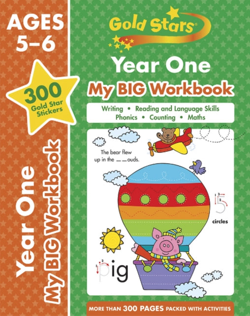 Gold Stars Year One My BIG Workbook (Includes 300 gold star stickers, Ages 5 - 6) 9781646380275 Cottage Door Cottage Door Press