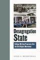 Book cover of: Desegregation State. By: Annie S. Mendenhall