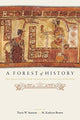 Book cover of: Forest of History. By: Travis W. Stanton