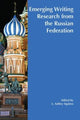 Book cover of: Emerging Writing Research from the Russian Federation. By: L. Ashley Squires