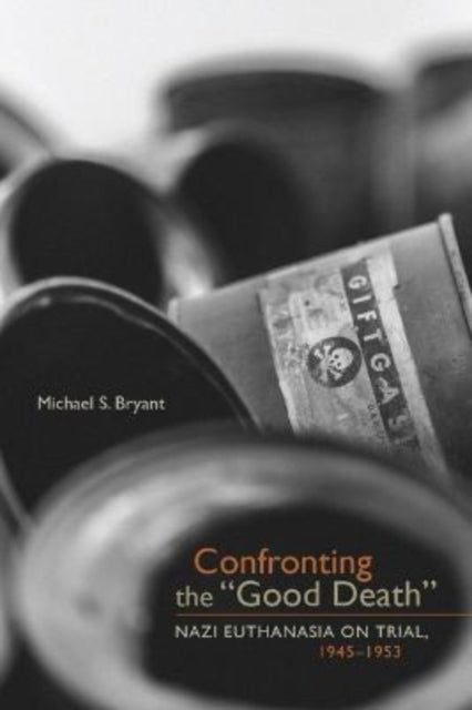 Confronting the "Good Death"