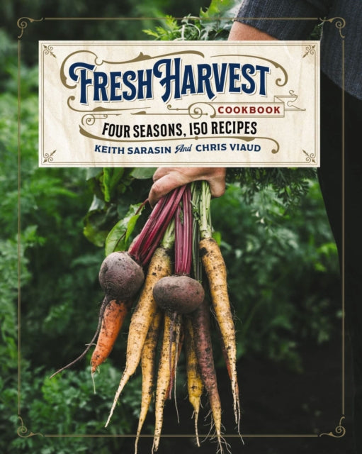 Book cover of: Fresh Harvest Cookbook. By: Cider Mill Cider Mill Press