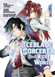 Book cover of: Iceblade Sorcerer Shall Rule the World 1. By: Nobuhito Sasaki