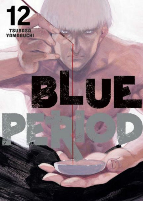 Book cover of: Blue Period 12. By: 山口つばさ