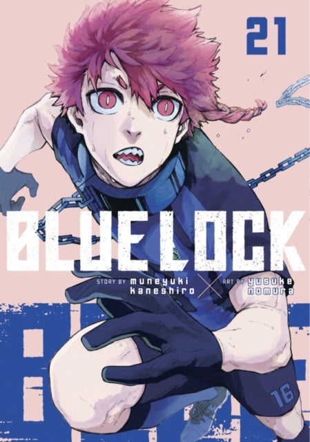 Book cover of: Blue Lock 21