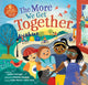 Book cover of: More We Get Together. By: Celeste Cortright