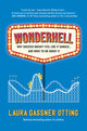 Book cover of: Wonderhell. By: Laura Gassner Otting