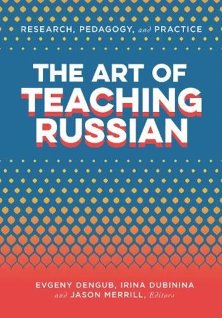 Book cover of: Art of Teaching Russian. By: Cori Anderson
