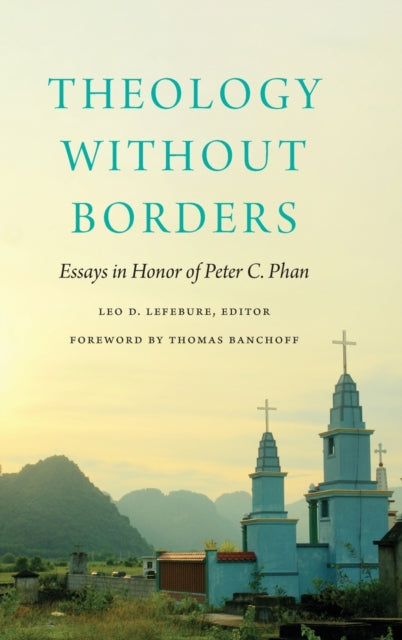 Book cover of: Theology without Borders. By: Peter C. Phan
