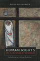 Book cover of: Human Rights in a Divided World. By: David Hollenbach