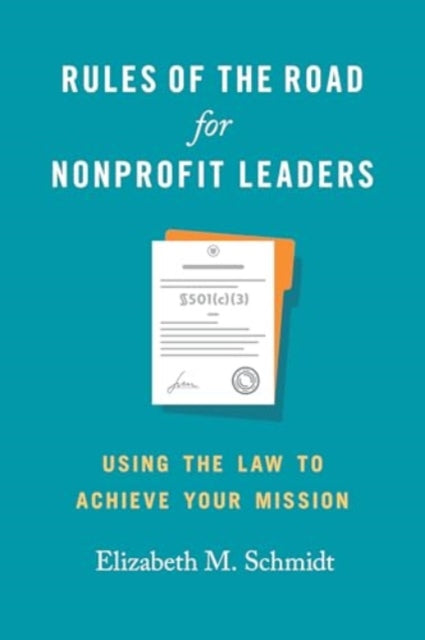 Book cover of: Rules of the Road for Nonprofit Leaders