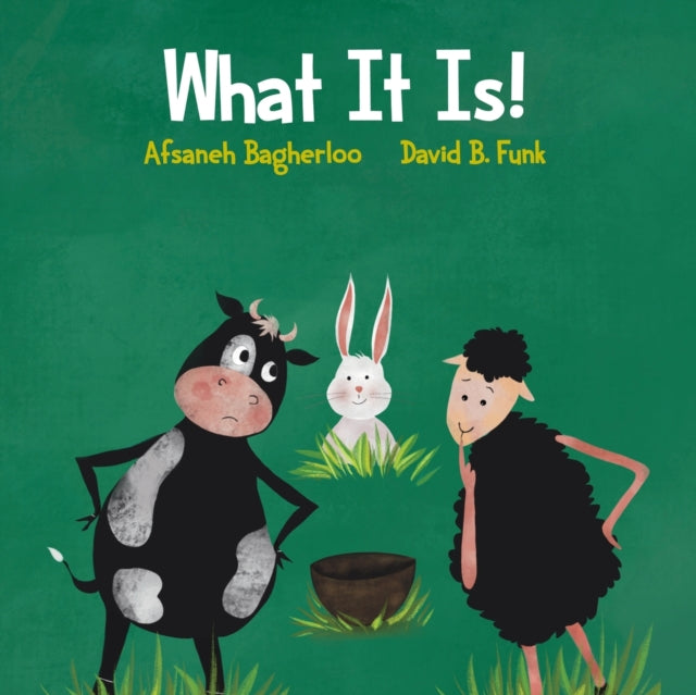 Book cover of: What It Is!. By: David B. Funk