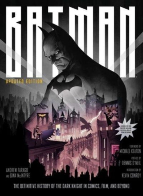 Book cover of: Batman: The Definitive History of the Dark Knight in Comics, Film, and Beyond (Updated Edition). By: To Come