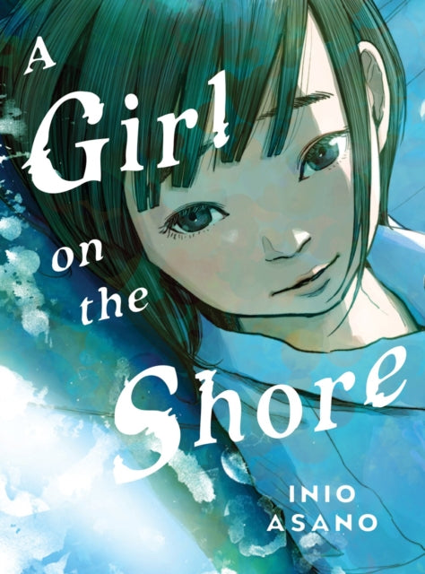 Book cover of: Girl on the Shore - Collector's Edition. By: Inio Asano