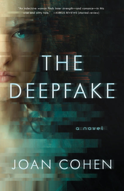 Book cover of: Deepfake. By: Joan Cohen
