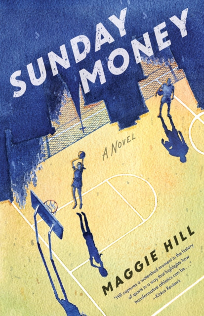 Book cover of: Sunday Money. By: Maggie Hill